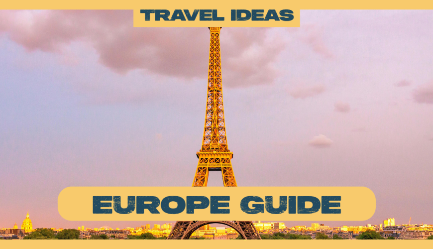 The Most Famous Landmarks in Europe: Top Icons You Must Visit in 2026